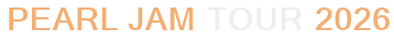 Pearl Jam Tour 2026